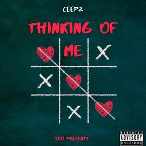 Thinking of me (Explicit)