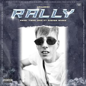 RALLY (Explicit)