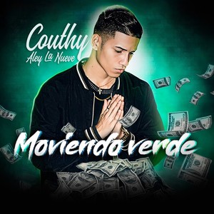 Moviendo Verde (Explicit)