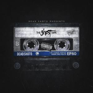 The Ghost Tape (Explicit)