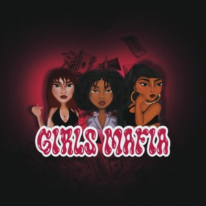 Grils Máfia (Explicit)