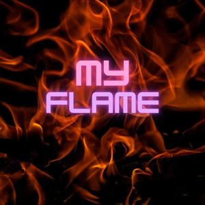 My flame (Explicit)