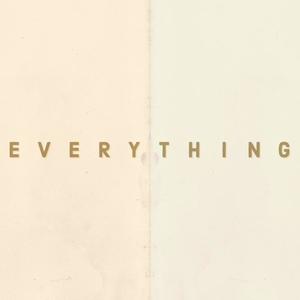 EVERYTHING