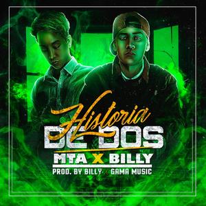 Historia De Dos (feat. Billy) (Explicit)