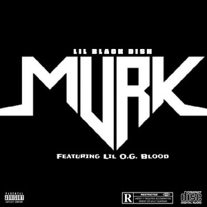 Murk (Explicit)