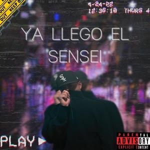 Ya llego el sensei (Explicit)