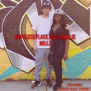 Hopeless Place (feat. Millie Millz) (Explicit)