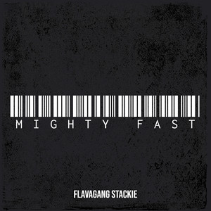 Mighty Fast (Explicit)