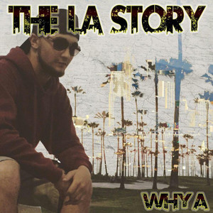 The La Story (Explicit)