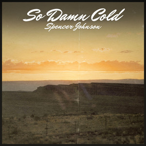 So Damn Cold (Explicit)