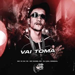 Vai Toma (Explicit)