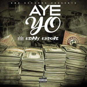 Aye Yo (Radio Edit) [Explicit]