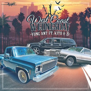 West Coast Wednesday(feat. Kito & B)