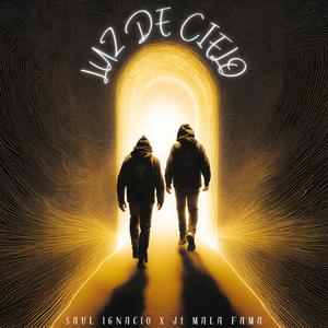 LUZ DE CIELO (feat. J1 Mala Fama) (Explicit)