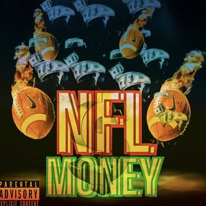 NFL MONEY (Explicit)