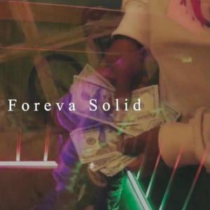 Foreva Solid (Explicit)