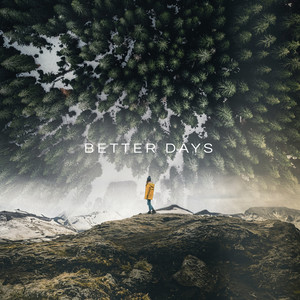 Better Days