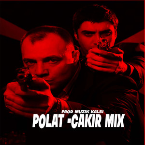 Polat Çakır Mix