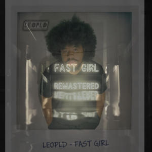 FAST GIRL (Remastered)