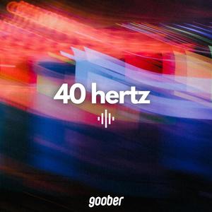 40 hertz