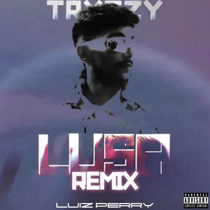 Lusa (Remix) [Explicit]