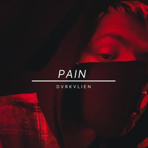 Pain (Explicit)