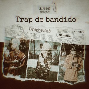 Trap de Bandido 1.0 (Explicit)