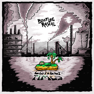 Lonely Times (Explicit)