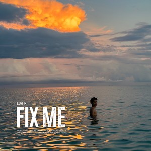 Fix Me (Situationship)