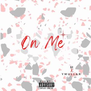 On me (Explicit)