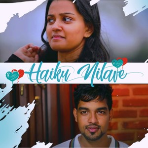 Haiku Nilave (Special Version)