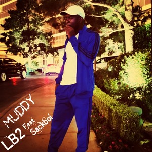 MuDDy (feat. SackBoi) [Explicit]