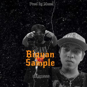 Bigyan Ng Sample (Explicit)