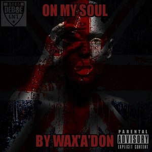 On My Soul (Explicit)