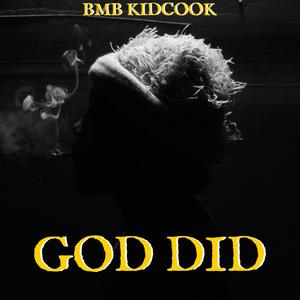 GOD DID (Explicit)