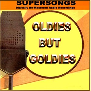 Supersongs - Oldies But Goldies