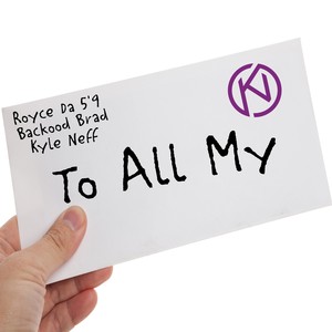 Kyle Neff - To All My (Explicit)