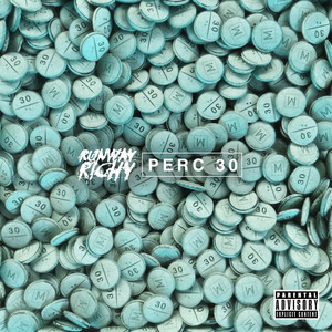 Perc 30 (Explicit)