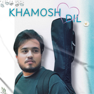 Khamosh Dil