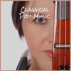 Classical Pop Music