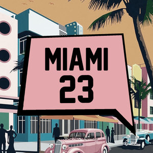 MIAMI 2023 (Explicit)