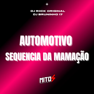 Automotivo Sequência Da Mamação (Explicit)