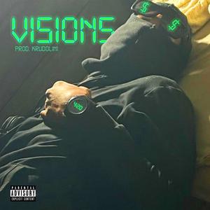 Visions (feat. dillone stallone & Ri-Flex) [Explicit]