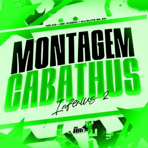 Montagem Cabathus Inferius 2 (Explicit)