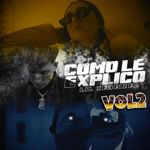 Como Le Explico (Vol 2) [Explicit]