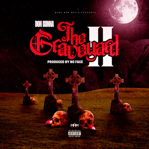 The Graveyard 2 (Explicit)