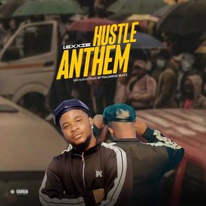 Hustle Anthem (Explicit)
