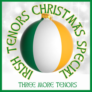 Irish Tenors Christmas Special