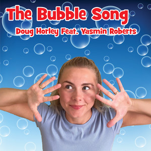 The Bubble Song