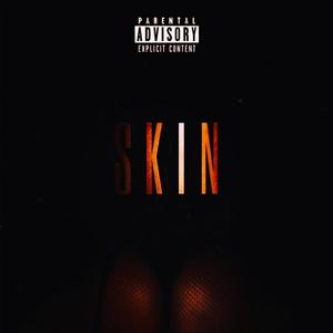 Skin (Explicit)